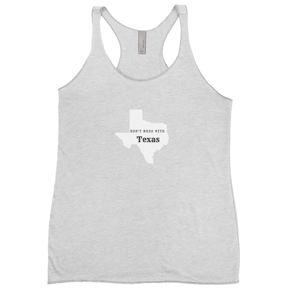 Don’t Mess with Texas Tank Tops