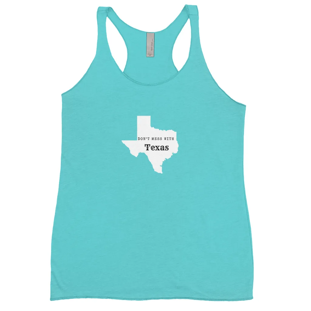 Don’t Mess with Texas Tank Tops