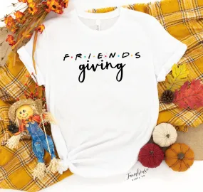 Friends TV Series Friends Giving Shirt