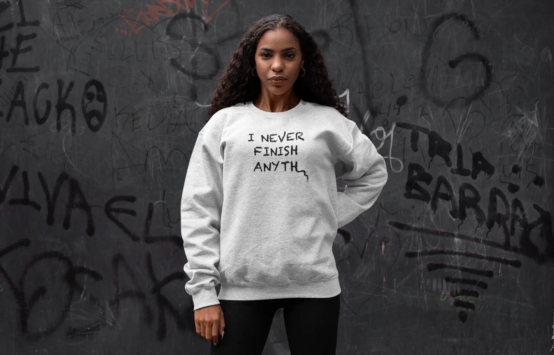 I Never Finish Anyth Unisex Sweatshirts (White)