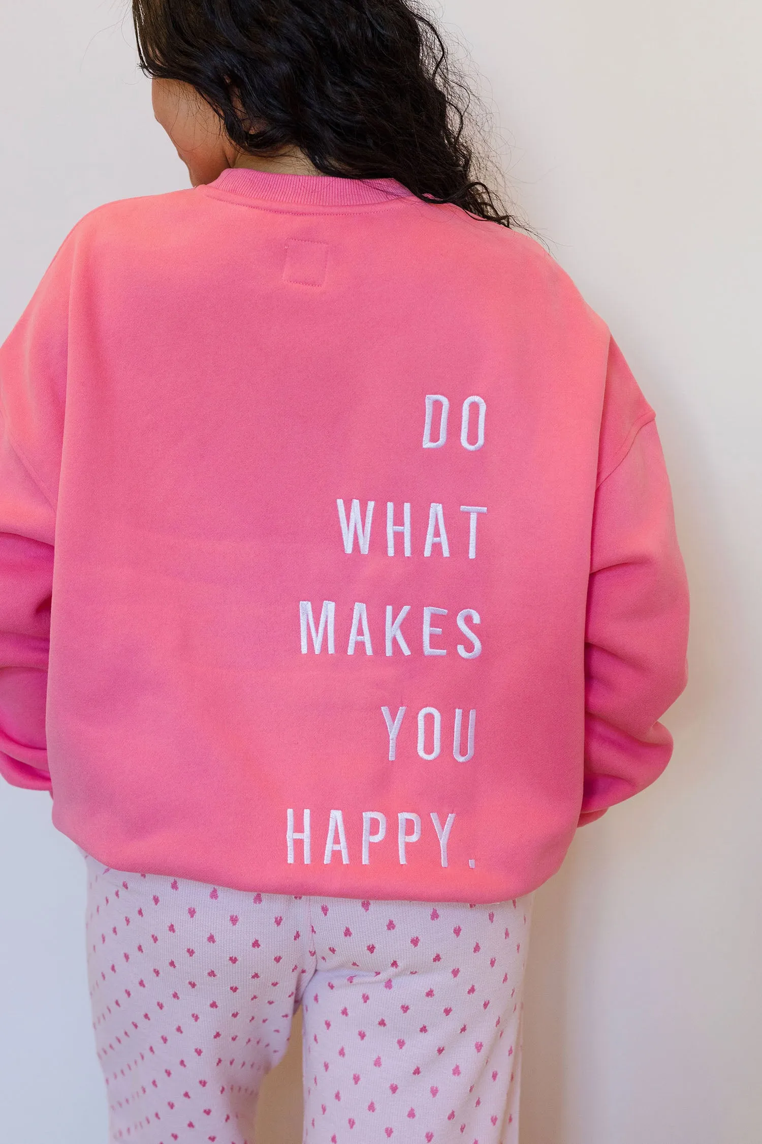 The Do What Makes You Happy Embroidered Sweatshirt